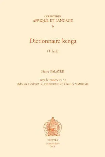 Dictionnaire Kenga (Tchad) by P. Palayer