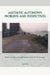 Aesthetic Autonomy: Problems and Perspectives by L. Korthals Altes, B. Van Heusden