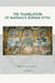 The Translation of Raphael's Roman Style by Hth Van Veen