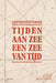 Kustnederzettingen: Tijden Aan Zee, Een Zee Van Tijd by J. Bas, H. Dupon, S. Praet