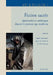 Fiction Sacree: Spiritualite Et Esthetique Durant Le Premier Age Moderne by R. Dekoninck, E. Granjon, A. Guiderdoni