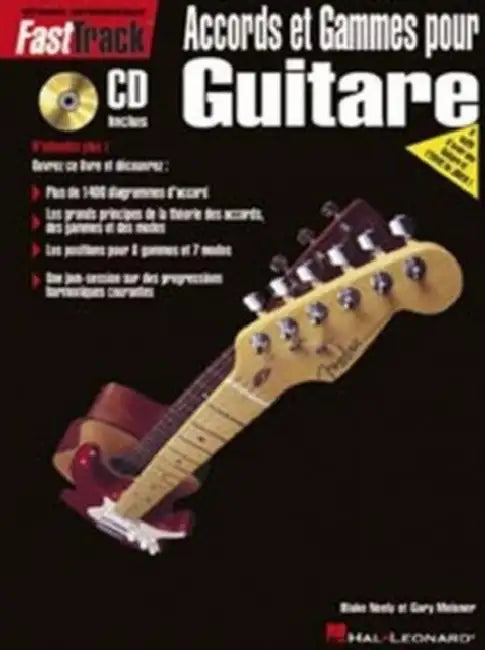 Fasttrack Guitar Chords & Scales - French Edition Book/Online Audio by Jeff Schroedl, Blake Neely