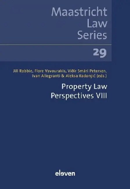 Property Law Perspectives VIII: Volume 29 by Jill Robbie