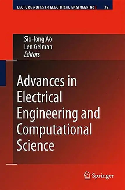 Advances in Electrical Engineering and Computational Science by Len Gelman