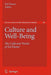 Culture and Well-Being: The Collected Works of Ed Diener by Ed Diener