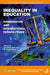 Inequality in Education: Comparative and International Perspectives by Donald B. Holsinger