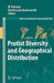 Protist Diversity And Geographical Distribution by W. Foissner, David Leslie Hawksworth