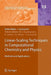 Linear-Scaling Techniques in Computational Chemistry and Physics: Methods and Applications by Robert Zaleśny