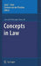 Concepts in Law by Jaap C. Hage