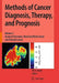 Methods of Cancer Diagnosis, Therapy, and Prognosis: General Overviews, Head and Neck Cancer and Thyroid Cancer by M. A. Hayat