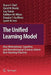 The Unified Learning Model: How Motivational, Cognitive, and Neurobiological Sciences Inform Best Teaching Practices by Duane F. Shell