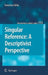 Singular Reference: A Descriptivist Perspective by Francesco Orilia