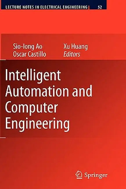Intelligent Automation and Computer Engineering by Oscar Castillo