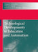 Technological Developments in Education and Automation by Magued Iskander