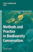 Methods and Practice in Biodiversity Conservation by David Leslie Hawksworth