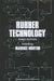 Rubber Technology by M. Morton