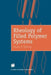 Rheology of Filled Polymer Systems by A. V. Shenoy