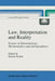Law, Interpretation and Reality: Essays in Epistemology, Hermeneutics and Jurisprudence by P. J. Nerhot