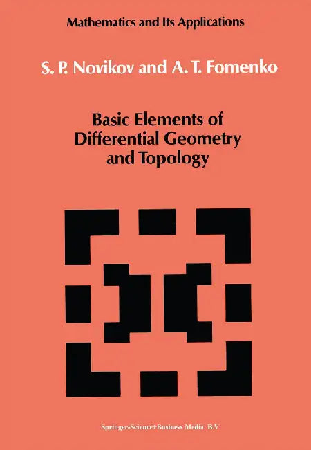 Basic Elements of Differential Geometry and Topology by S. P. Novikov