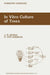 In Vitro Culture of Trees by J. M. Bonga