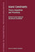 Island Constraints: Theory, Acquisition and Processing by H. Goodluck