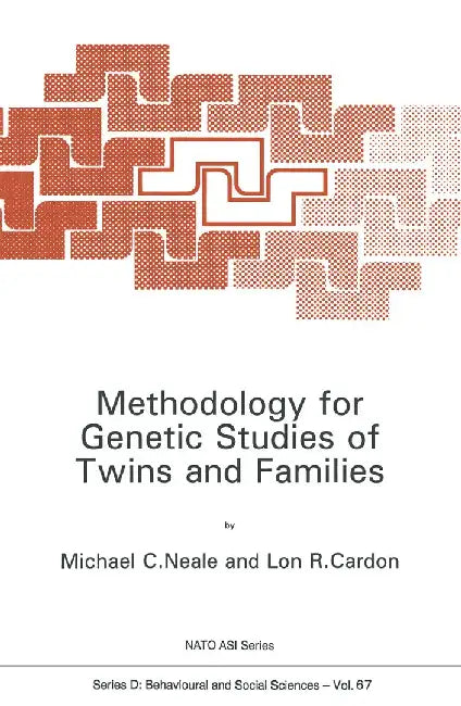 Methodology for Genetic Studies of Twins and Families by M. Neale