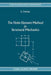 The Finite Element Method in Structural Mechanics: Principles and Practice of Design of Field-Consistent Elements for Structural and Solid Mechanics by Gangan Prathap