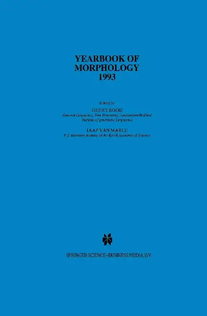 Yearbook of Morphology 1993 by Geert Booij