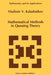 Mathematical Methods in Queuing Theory by Vladimir V. Kalashnikov