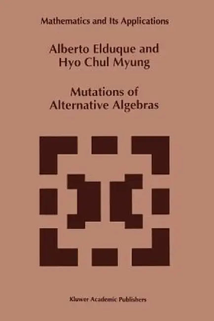Mutations of Alternative Algebras by Alberto Elduque