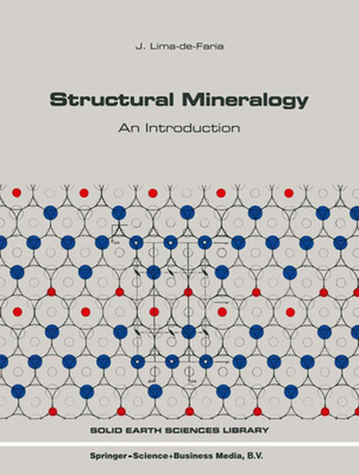 Structural Mineralogy: An Introduction by J. Lima-de-Faria