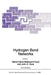 Hydrogen Bond Networks by M. C. Bellissent-Funel