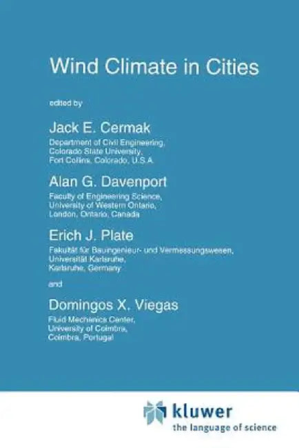 Wind Climate in Cities by Jack E. Cermak