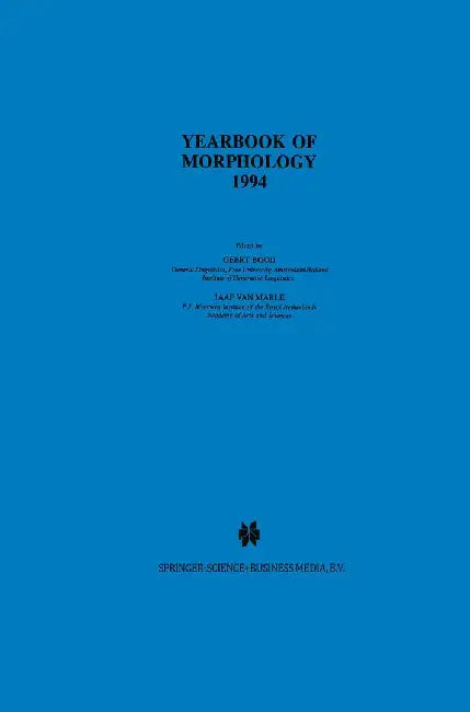 Yearbook of Morphology 1994 by Geert Booij