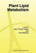 Plant Lipid Metabolism by J. C. Kader
