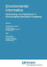 Environmental Informatics: Methodology and Applications of Environmental Information Processing by Nicholas M. Avouris