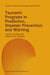Tsunami: Progress in Prediction, Disaster Prevention and Warning by Yoshito Tsuchiya +.