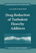 Drag Reduction of Turbulent Flows by Additives by A. Gyr