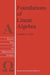 Foundations of Linear Algebra by Jonathan S. Golan