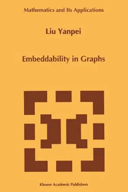 Embeddability in Graphs by Liu Yanpei