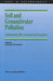 Soil and Groundwater Pollution: Fundamentals, Risk Assessment and Legislation by Alexander J. B. Zehnder