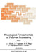 Rheological Fundamentals of Polymer Processing by J. A. Covas
