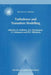 Turbulence and Transition Modelling: Lecture Notes from the Ercoftac/Iutam Summerschool Held in Stockholm, 12-20 June, 1995 by M. Hallbäck