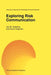 Exploring Risk Communication by J. M. Gutteling