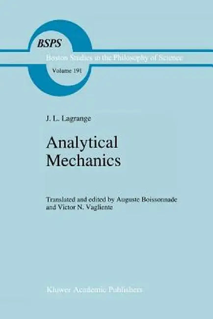 Analytical Mechanics by Joseph Louis Lagrange