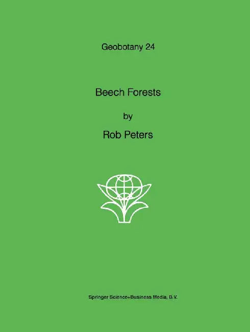Beech Forests by R. Peters