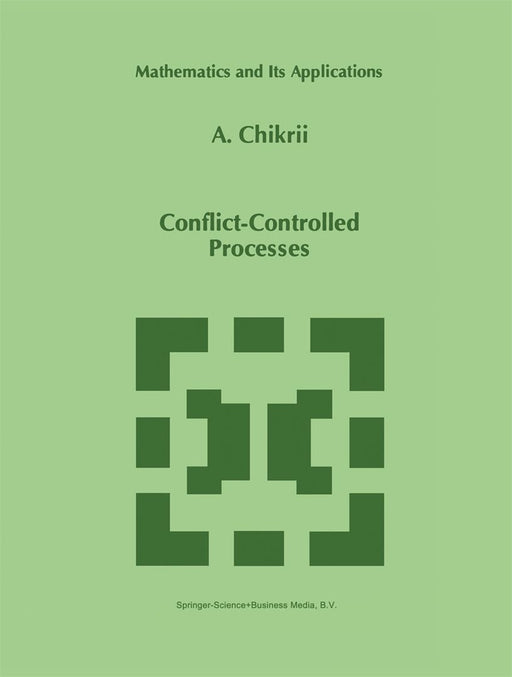 Conflict-Controlled Processes by A. Chikrii