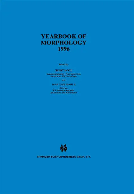Yearbook of Morphology 1996 by G. E. Booij