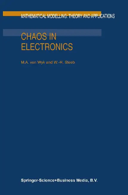Chaos in Electronics by M. A. Van Wyk