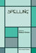 Spelling by Rebecca Treiman